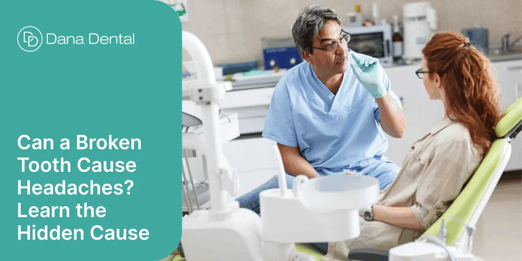 Can a Broken Tooth Cause Headaches